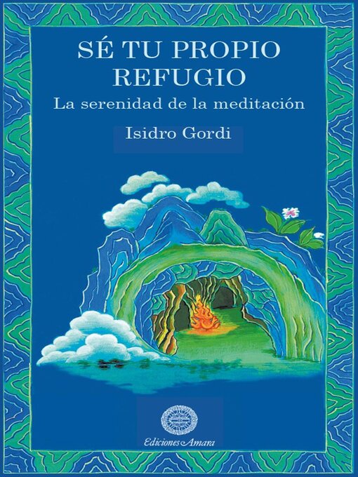 Title details for Sé tu propio refugio by Isidro Gordi - Available